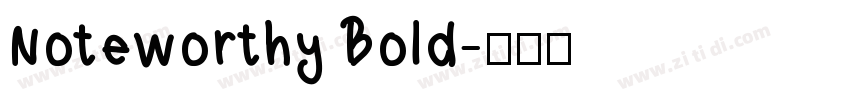 Noteworthy Bold字体转换